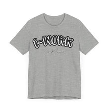 Load image into Gallery viewer, I-Work™ T-shirt (BL)