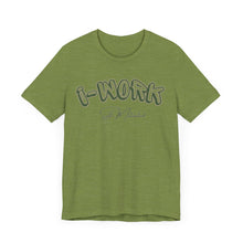 Load image into Gallery viewer, I-Work™ T-shirt (GR)