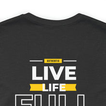 Load image into Gallery viewer, Live Full Die Empty Tee