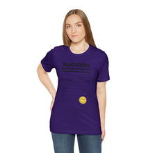 Load image into Gallery viewer, Success Unisex Short Sleeve Tee
