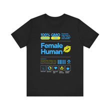Load image into Gallery viewer, Female Human Short Sleeve Tee
