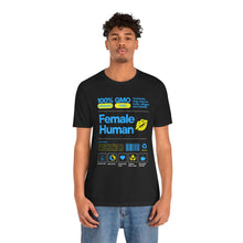 Load image into Gallery viewer, Female Human Short Sleeve Tee
