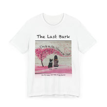 Load image into Gallery viewer, The Last Bark Unisex Tee - Pet Lovers Gift, Cute Cat and Dog Design, Perfect for Animal Lovers and Pet Owners
