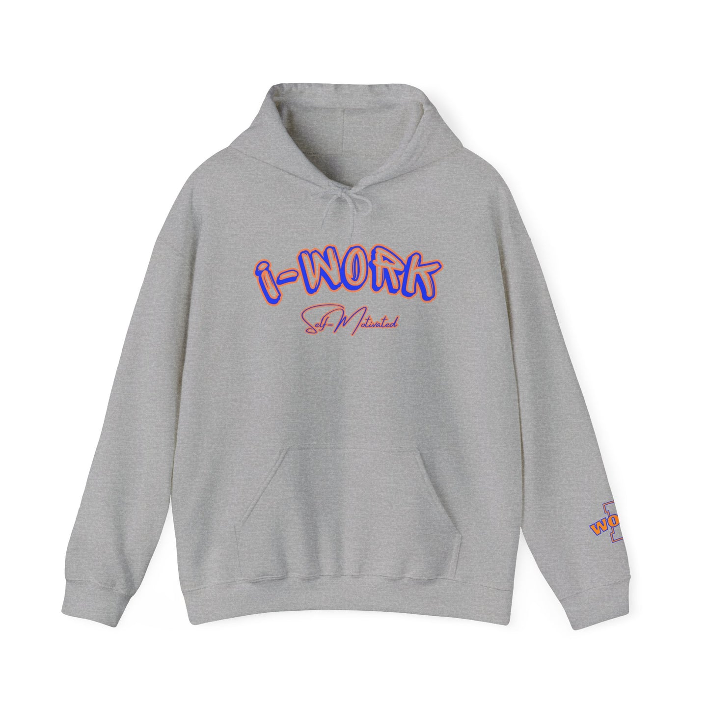 Inspirational 'I-WORK' Unisex Hooded Sweatshirt - Motivational Casual Wear