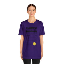 Load image into Gallery viewer, Success Unisex Short Sleeve Tee
