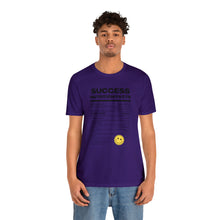 Load image into Gallery viewer, Success Unisex Short Sleeve Tee
